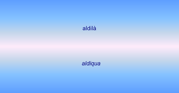 ALDIQUA ALDILA'