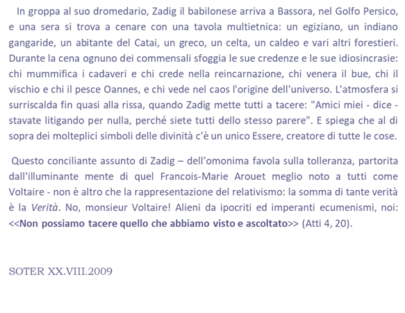 "Non possiamo tacere quello che abbiamo visto e ascoltato" (Atti 4, 20)